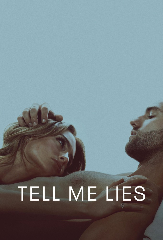 Tell Me Lies (2022 TV Series)
